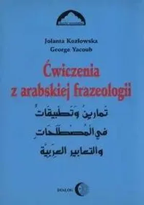 Produktbild von Kozlowska, J: Cwiczenia z arabskiej frazeologii 1