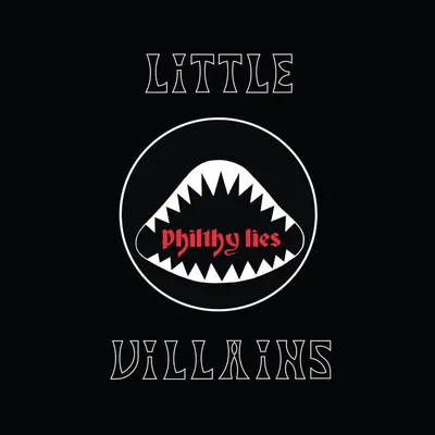 Zdjęcie produktu dla Little villains - Philthy lies vinyl