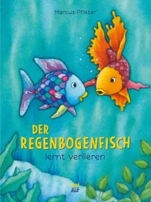 Obrázek produktu pro Der Regenbogenfisch lernt verlieren