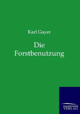 Produktbild von Die Forstbenutzung