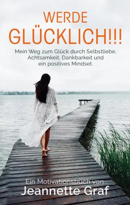 Produktbild von Werde glücklich!!!