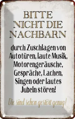 Produktbild von vianmo Blechschild 30x20 cm bitte nicht die Nachbarn stören Spruch Zitat