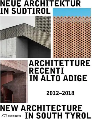 Image de Neue Architektur in Südtirol 2012-2018