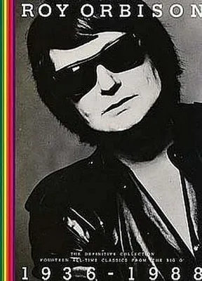 Produktbild von Roy Orbison: 1936-1988Songbook Klavier/Gesang/Gitarre