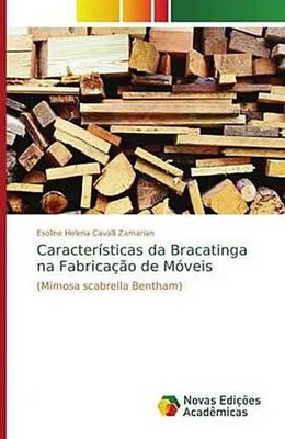 Produktbild von Características da Bracatinga na Fabricação de Móveis