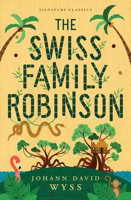 Produktbild von The Swiss Family Robinson