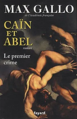 Image de Cain et Abel, le premier crime