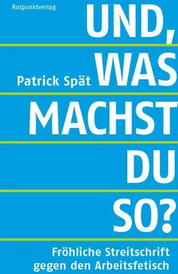Produktbild von Und, was machst du so?