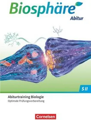 Produktbild von Biosphäre Sekundarstufe II - 2.0 - Allgemeine Ausgabe. Gesamtband - Prüfungstraining