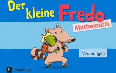 Produktbild von Fredo - Mathematik - Zu allen Ausgaben. Vorübungen - Kleiner Fredo