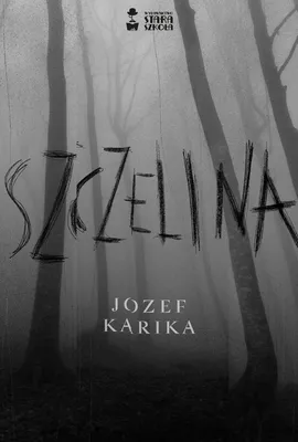 Image de Szczelina wyd. 2023