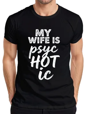 Produktbild von My wife is psychotic lustig Geschenk Ehemann Halloween Humor Herren T-Shirt, Schwarz, XXL