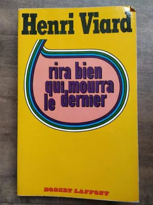 Image de Rira bien qui mourra le dernier Robert laffont