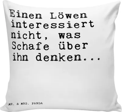 Produktbild von Mr. & Mrs. Panda Kuschel Kissen Einen Löwen interessiert nicht,... - Weiß - Geschenk, Dekokissen, Motivation, Männer, Sofakissen, 40x40, Freundin, Spruch, Lustige Sprüche