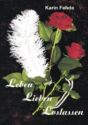 Produktbild von Leben Lieben Loslassen