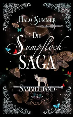 Produktbild von Die Sumpfloch-Saga (Sammelband 2)