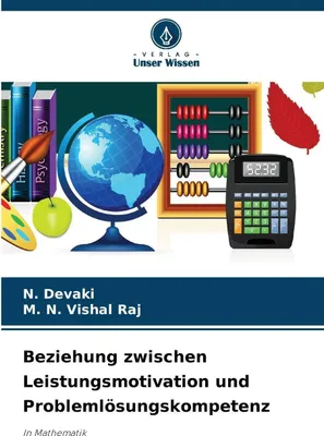 Produktbild von Beziehung zwischen Leistungsmotivation und Problemlösungskompetenz