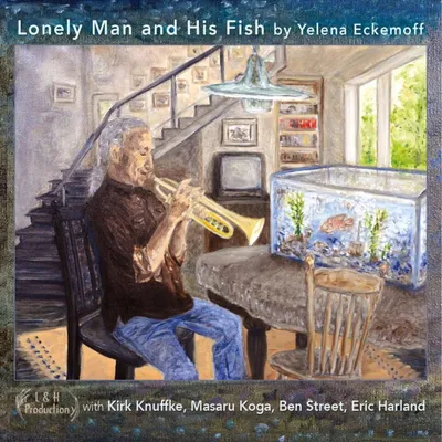 Obrázek produktu pro Yelena Eckemoff: Lonely Man And His Fish