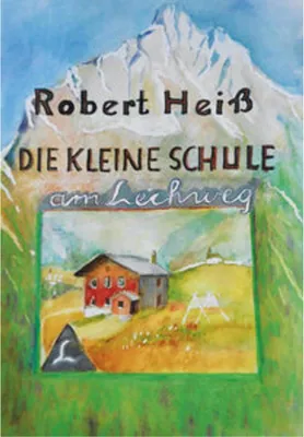 Obrázok produktu pre Die kleine Schule am Lechweg