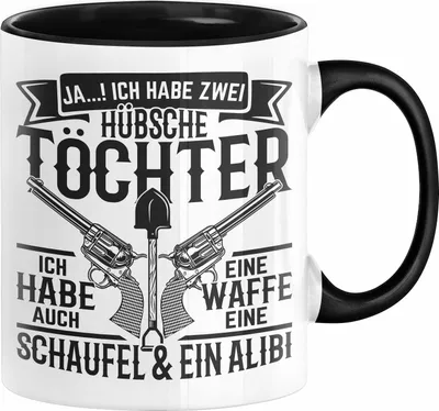 Produktbild von 2 Töchter Tasse Geschenk Papa Vater Geschenkidee Ich Habe Auch Eine Schaufel Und Ein Alibi Geschenke für Vater von Zwei Töchtern (Schwarz)