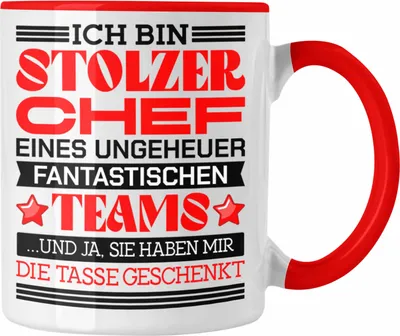 Produktbild von Trendation - Stolzer Chef Tasse Geschenk Von Team Bester Chef Geschenkidee Lustiger Spruch Und Ja Sie Haben Mir Die Tasse Geschenkt (Rot)