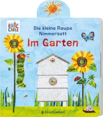 Produktbild von Die kleine Raupe Nimmersatt - Im Garten