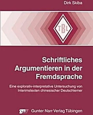 Produktbild von Skiba, D: Schriftliches Argumentieren in der Fremdsprache.