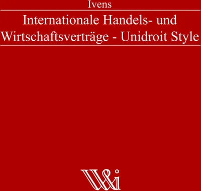 Produktbild von Internationale Handels- und Wirtschaftsverträge