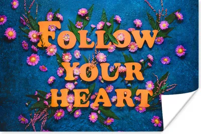 Produktbild von MuchoWow® Poster Zitate - 'Folge deinem Herzen' - Blumen - Sprichwörter 60x40 cm - Schlafzimmerdekoration