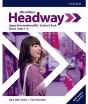 Produktbild von Headway: Upper-Intermediate. Student's Book A with Online Practice