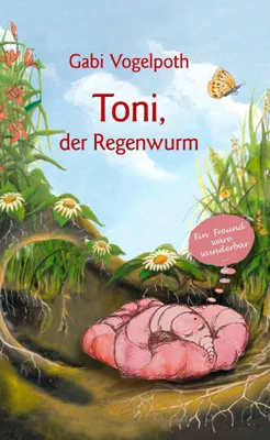 Produktbild von Toni, der Regenwurm