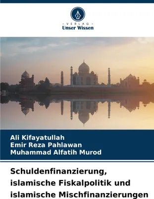 Produktbild von Schuldenfinanzierung, islamische Fiskalpolitik und islamische Mischfinanzierungen