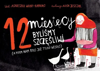 Immagine prodotto di ISBN 12 miesięcy byliśmy szczęśliwi a potem nam było już tylko wesoło, Polski, Twarda okładka, 24 stron(y)