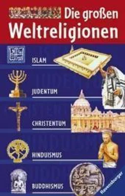Immagine prodotto di Die großen Weltreligionen: Islam, Judentum, Christentum, Hinduismus, Buddhismus