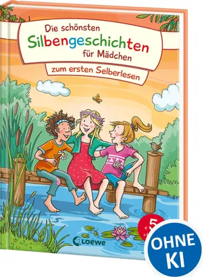 Produktbild von Die schönsten Silbengeschichten für Mädchen zum ersten Selberlesen
