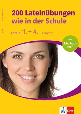 Produktbild von 200 Lateinübungen wie in der Schule, 1.-4. Lernjahr