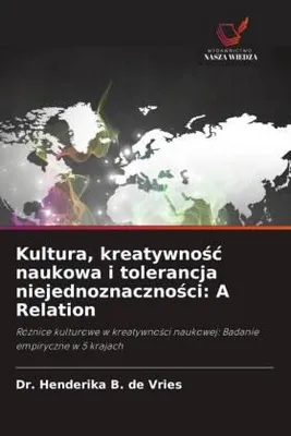 Produktbild von Kultura, kreatywno¿¿ naukowa i tolerancja niejednoznaczno¿ci: A Relation