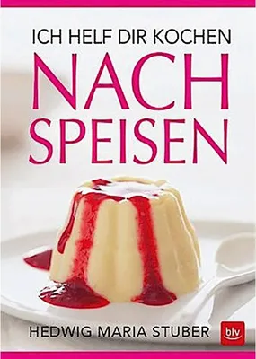 Zdjęcie produktu dla Ich helf dir kochen - Nachspeisen