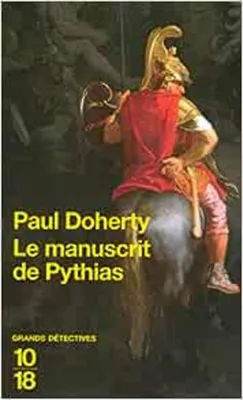 Image de Paul Doherty - Le manuscrit de pythias