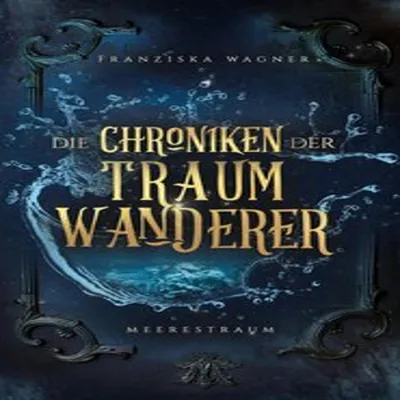 Produktbild von Die Chroniken der Traumwanderer