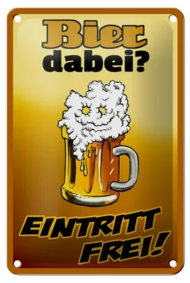 Produktbild von Blechschild Alkohol 12x18cm Bier dabei Eintritt frei