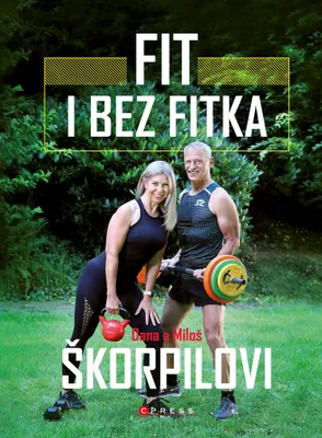 Zdjęcie produktu dla Fit i bez fitka | Miloš Škorpil
