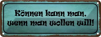 Produktbild von vianmo Blechschild 10x27 cm Können kann man wenn wollen will Spruch Zitat