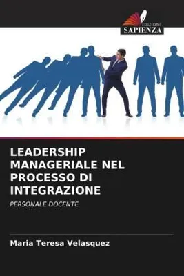 Produktbild von Leadership Manageriale Nel Processo Di Integrazione