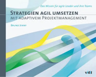 Zdjęcie produktu dla Strategien agil umsetzen mit adaptivem Projektmanagement