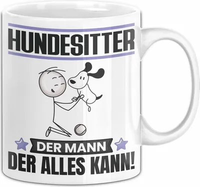 Produktbild von Hundesitter Tasse Geschenk für Hundesitter Der Mann Der Alles Kann Geschenkidee zum Geburtstag (Weiß)