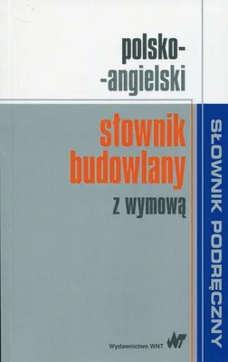 Produktbild von Polsko-angielski slownik budowlany z wymowa