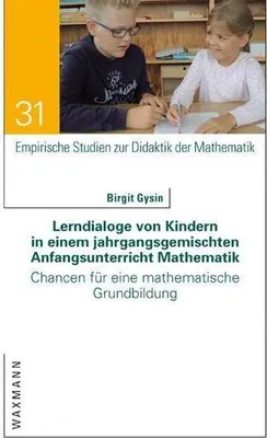 Produktbild von Lerndialoge von Kindern in einem jahrgangsgemischten Anfangsunterricht Mathematik