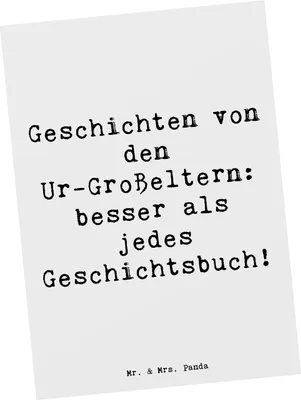 Produktbild von Mr. & Mrs. Panda Postkarte Spruch Ur-Großeltern Geschichten - Weiß - Geschenk, Geburtstagsgeschenk, Grußkarte, Fotokarte, Jubiläen, Familie, Postkarten, Ansichtskarten