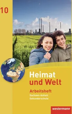 Produktbild von Heimat und Welt 10. Arbeitsheft. Sekundarschulen. Sachsen-Anhalt
